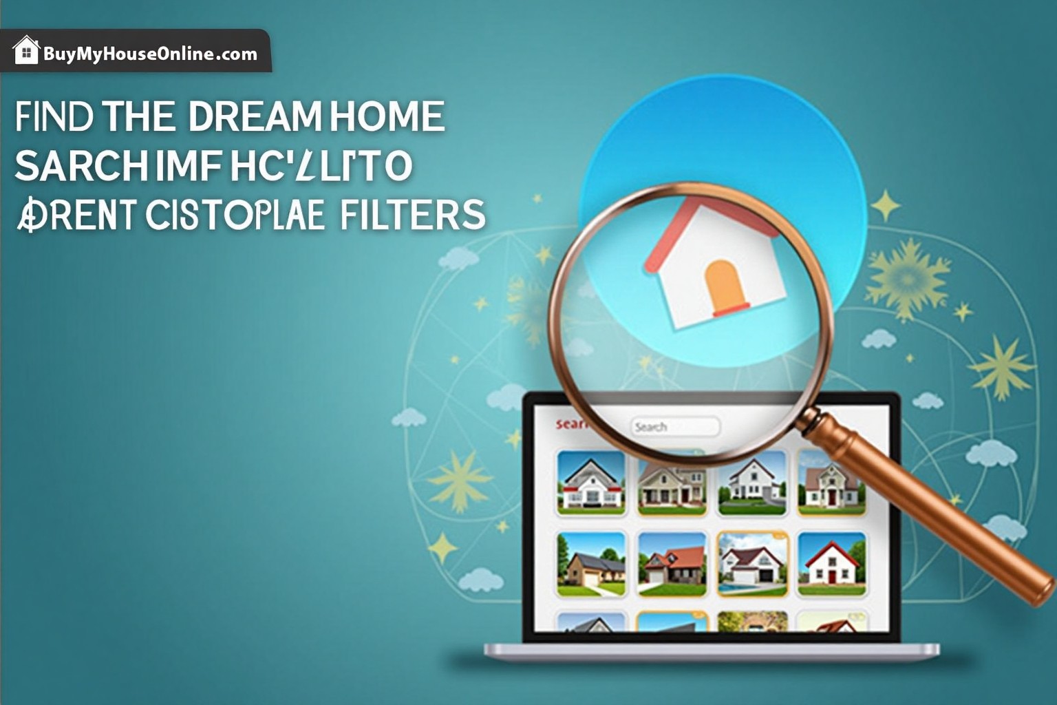 Finding Your Dream Home Has Never Been Easier: Unleash the Power of Advanced Search Filters on BuyMyHouseOnline.com